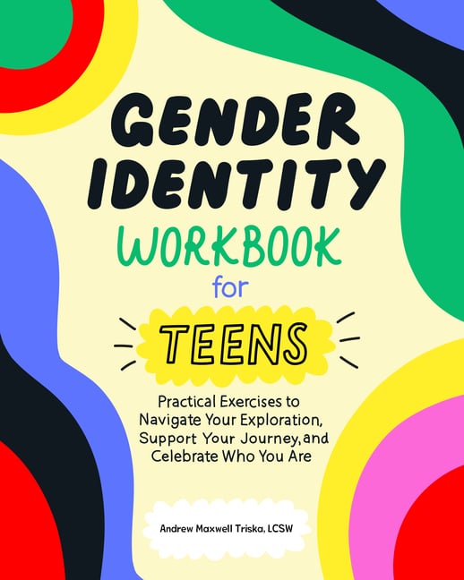 Gender Identity Workbook For Teens