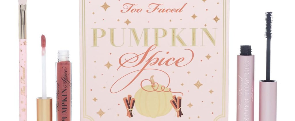 Too Faced's Pumpkin Spice Collection Will Smack You Right in the Face With Fall