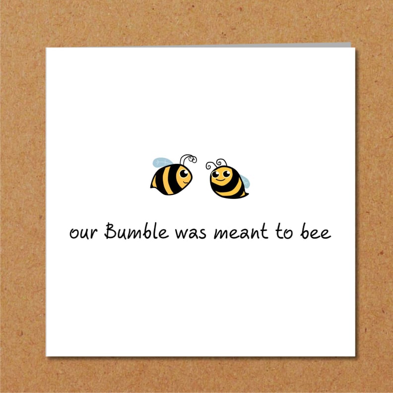 For Those Who Swiped Right: Bumble Dating Valentine's Card