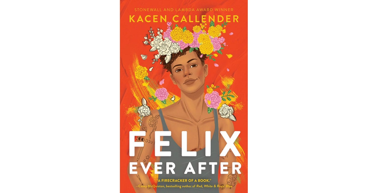 Felix Ever After by Kacen Callender