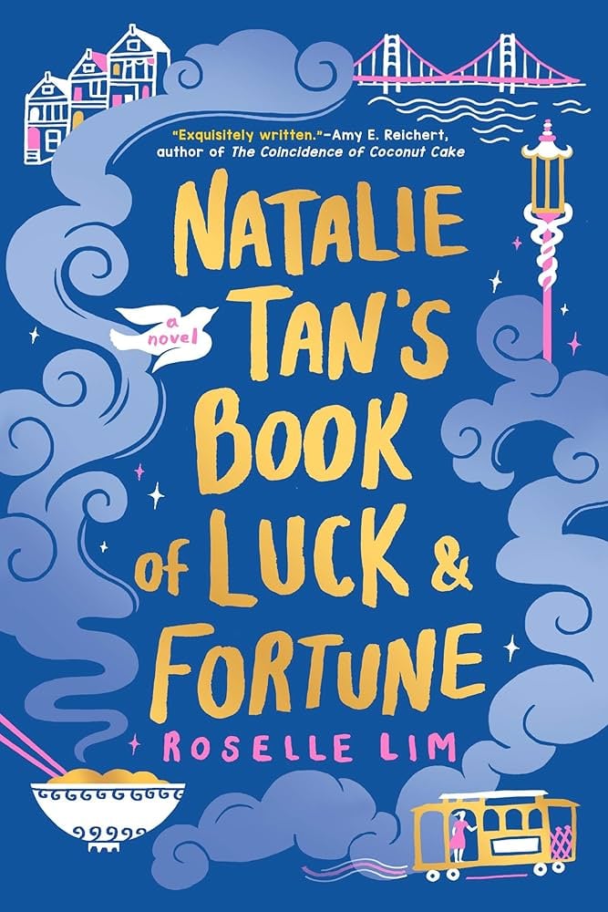 "Natalie Tan's Book of Luck and Fortune" by Roselle Lim