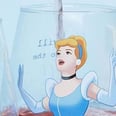 Bibbidi Bobbidi Bottoms Up! We Found Cute Disney Princess Wine Glasses — Buy 'Em Now