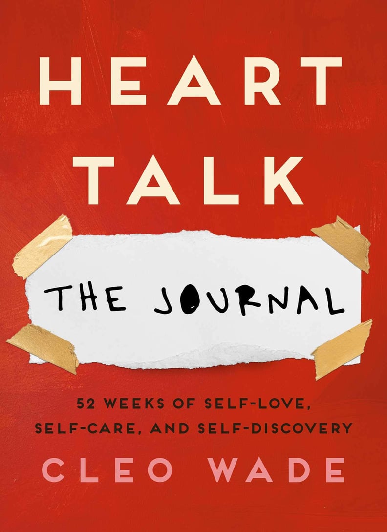 Heart Talk: The Journal by Cleo Wade