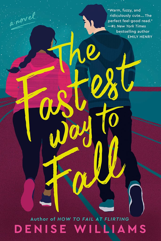 "The Fastest Way to Fall" by Denise Williams