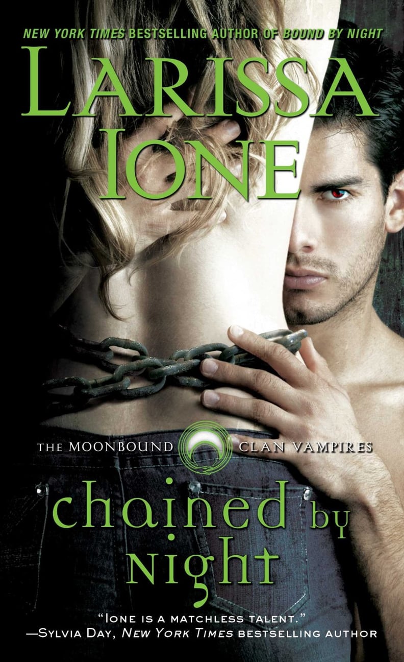 Chained by Night (Moonbound Clan Vampires)