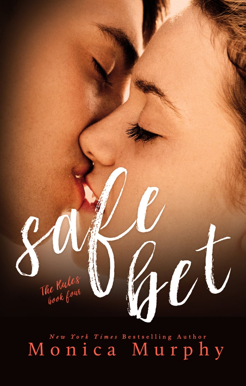 Safe Bet by Monica Murphy