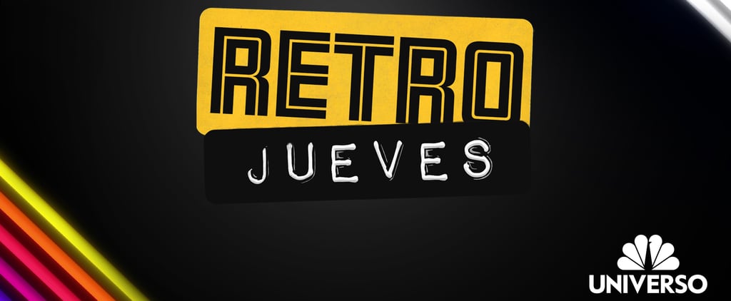 Universo Is Reviving Iconic Latin Throwback Shows