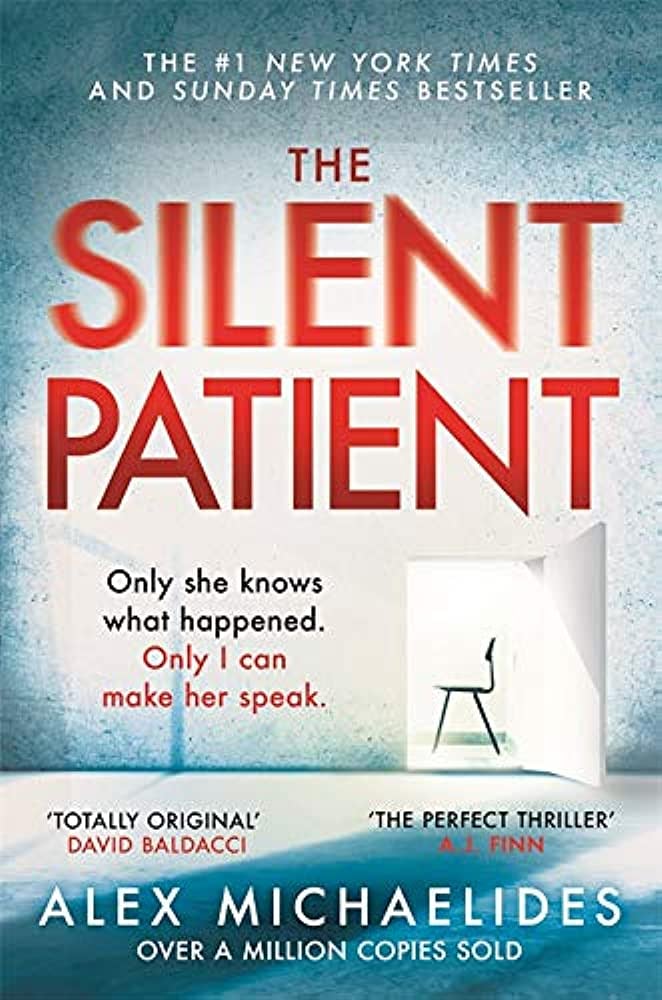 "The Silent Patient" by Alex Michaelides