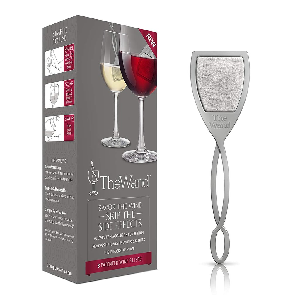She can kiss her hangovers goodbye with the The Wand by PureWine ($20 for 8), which removes the histamines and sulfites responsible for making you feel crappy.