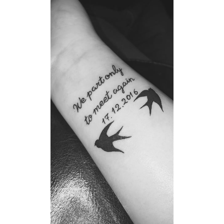 We'll Meet Again Memorial Tattoo Ideas POPSUGAR Beauty Photo 8