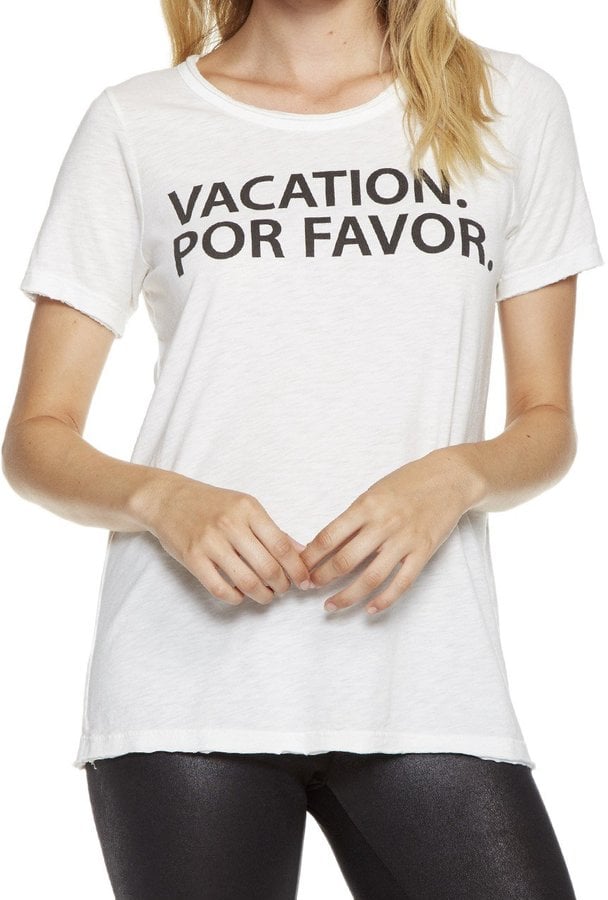 Chaser Vacation Por Favor Tee