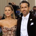 Ryan Reynolds Jokes That His House Is a "Zoo" After Welcoming Baby No. 4 With Blake Lively