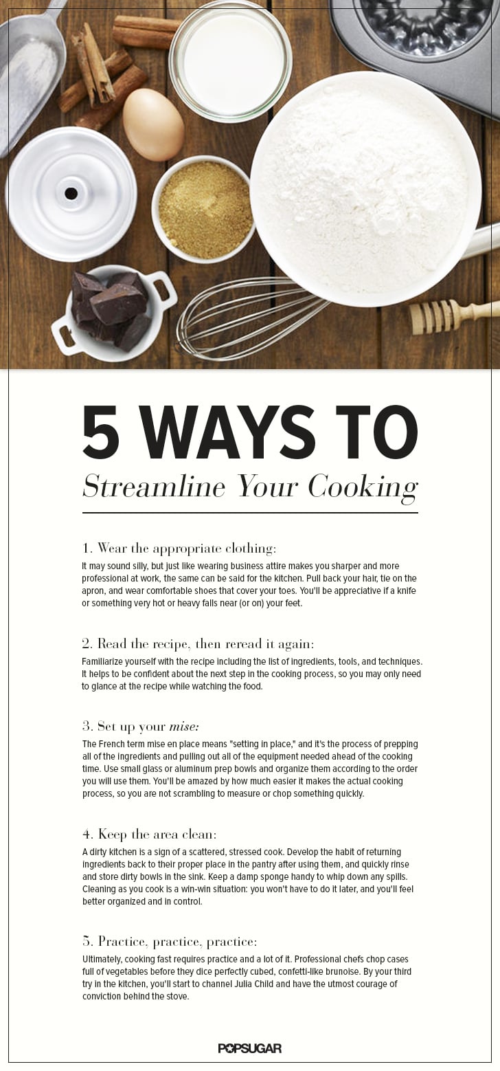 Cook quicker with these essential tips.