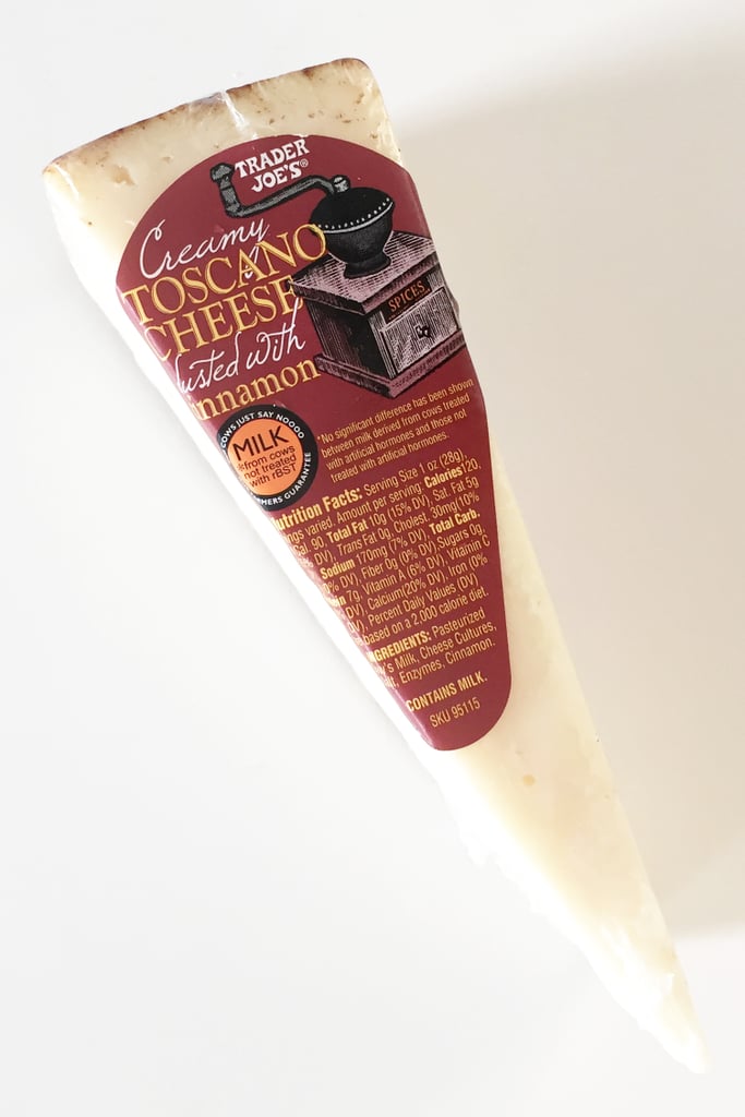 Trader Joe's Creamy Toscano Cheese Dusted With Cinnamon ($8/pound) Trader Joe's Creamy Toscano Cheese Dusted With Cinnamon ($8/pound)