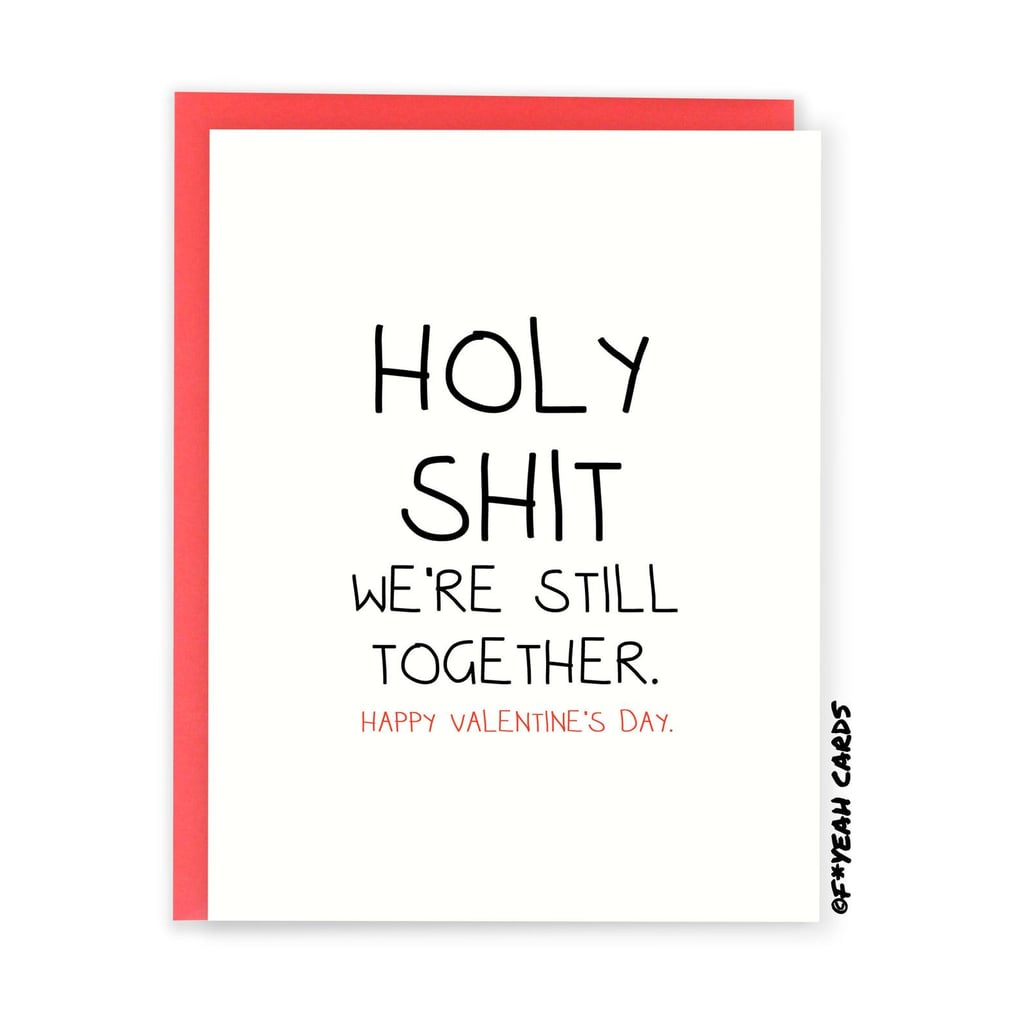 A Brutally Honest Card: Holy Shit Funny Valentine's Day Card