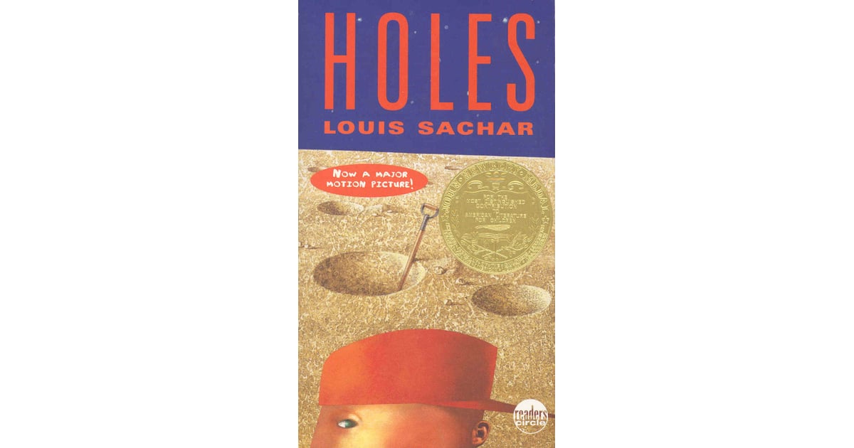 Holes Chapter Books to Read to Kids POPSUGAR Moms Photo 1