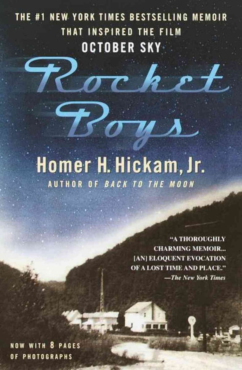 West Virginia: Rocket Boys by Homer H. Hickam, Jr.