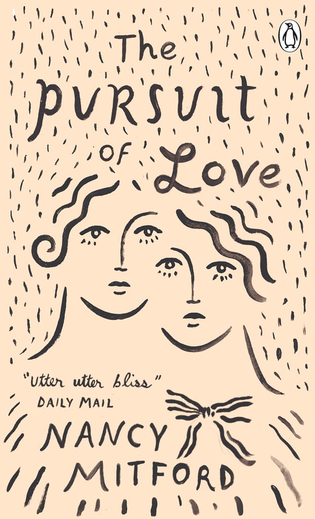 The Pursuit of Love by Nancy Mitford