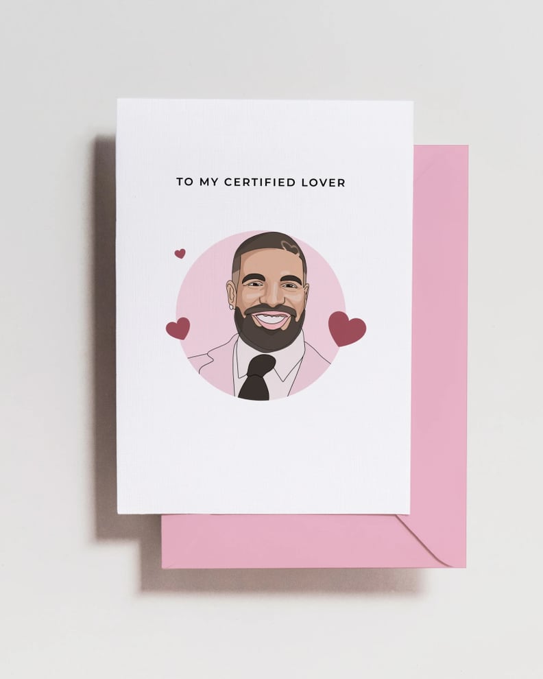 For Drake Fans: Drake Valentine's Card