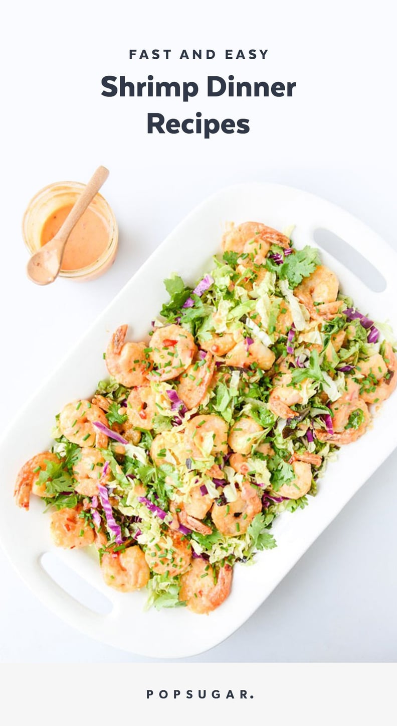 Fast and Easy Shrimp Dinner Recipes | POPSUGAR Food