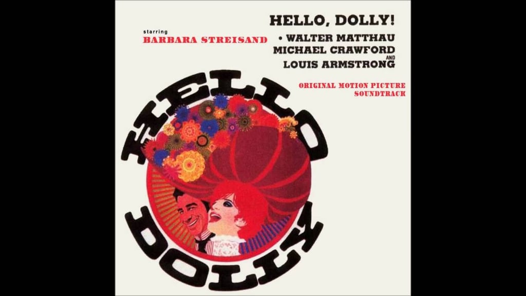 "Just Leave Everything to Me" from Hello, Dolly! sung by Barbra Streisand
