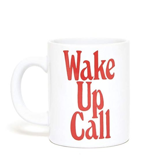 Wake Up Call Mug