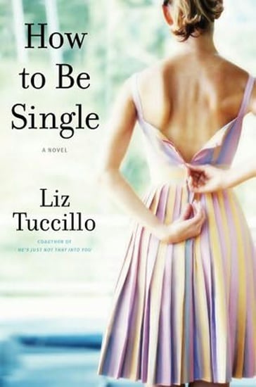 How to Be Single by Liz Tuccillo