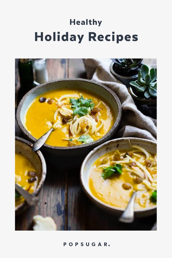 Healthy Holiday Recipes | POPSUGAR Fitness