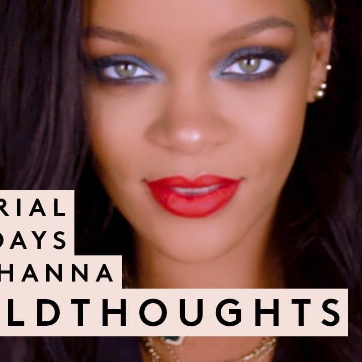 Rihanna Teased Fenty Beauty In Wild Thoughts Music Video Popsugar Beauty