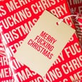 "Merry F*cking Christmas" Wrapping Paper Was Made For Moms Who Love to Swear