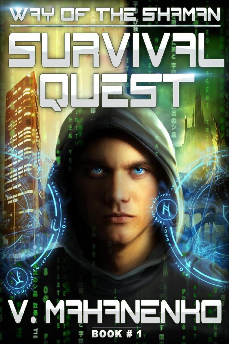 Survival Quest (Way of the Shaman, Book 1)