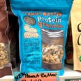 Obsessed With Peanut Butter? Trader Joe's Made This Protein-Packed Granola For You