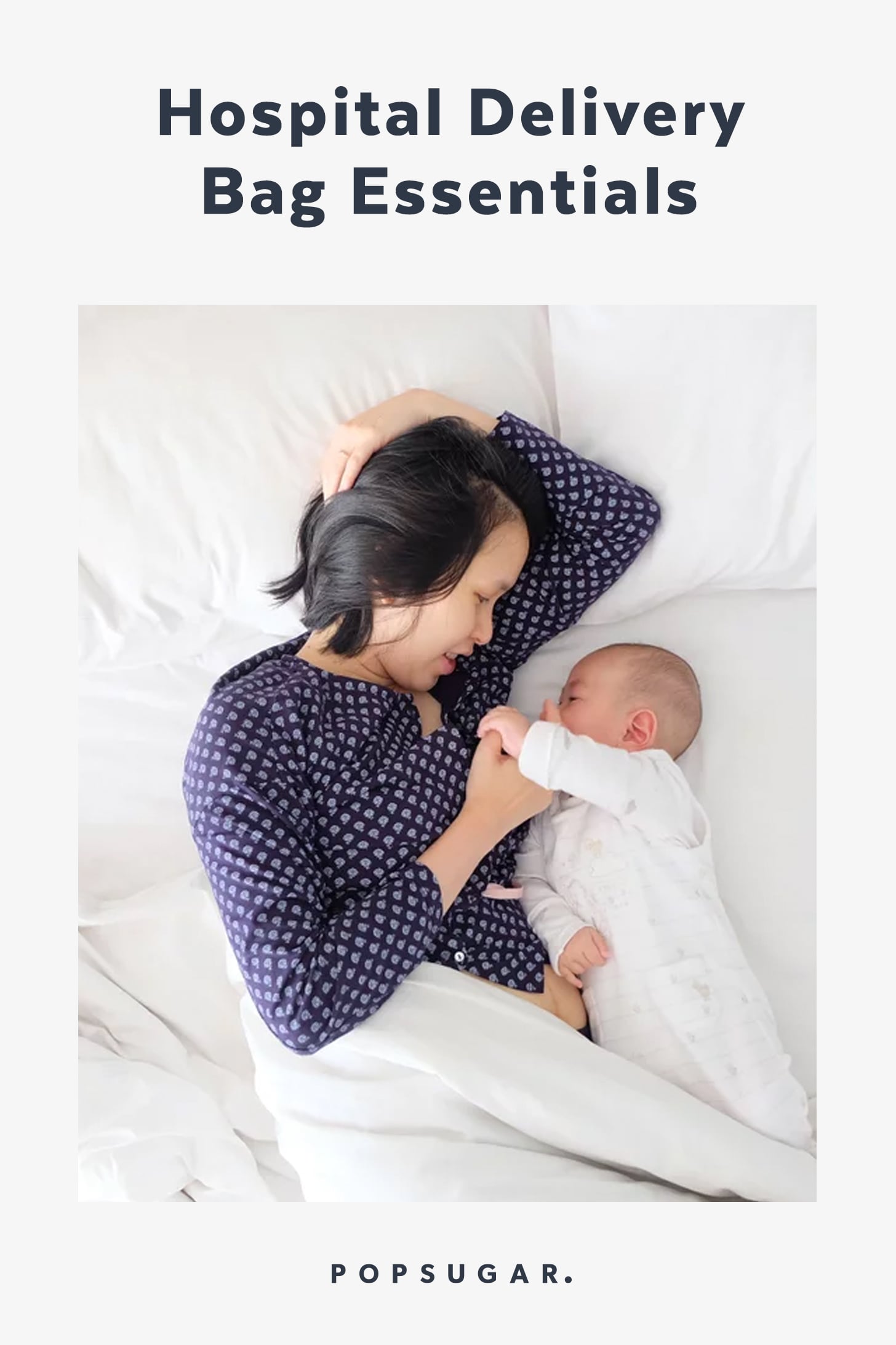 Hospital Delivery Bag Essentials Popsugar Family