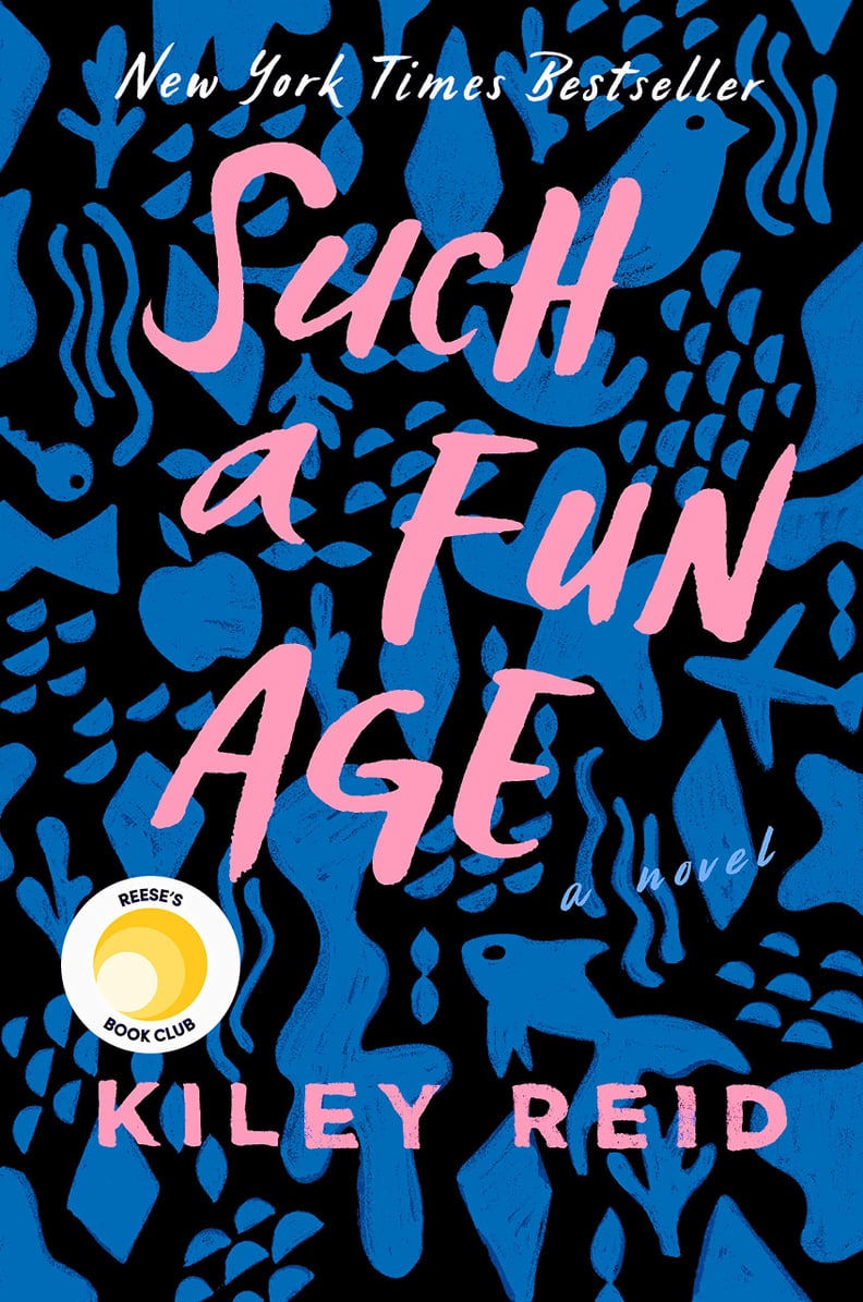 Such a Fun Age by Kiley Reid