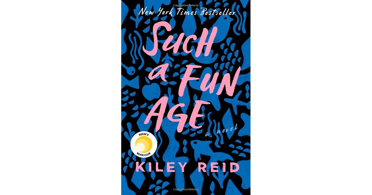 Such a Fun Age by Kiley Reid