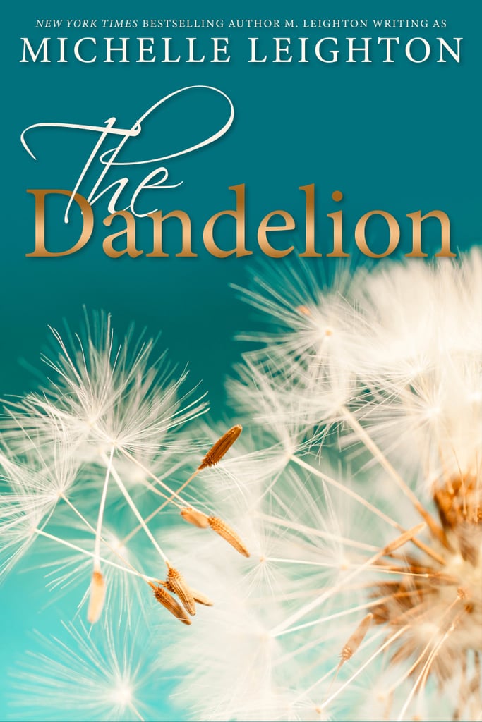 The Dandelion, Out April 8