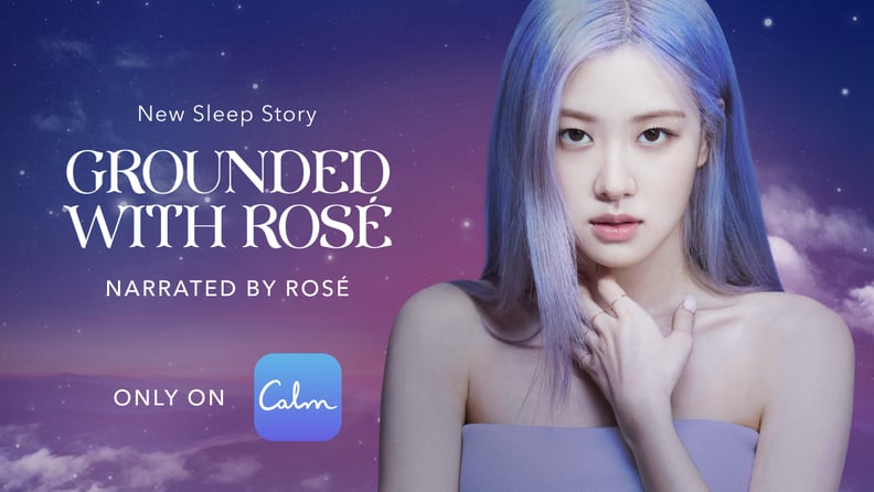 Grounded with Rosé Calm app Sleep Story
