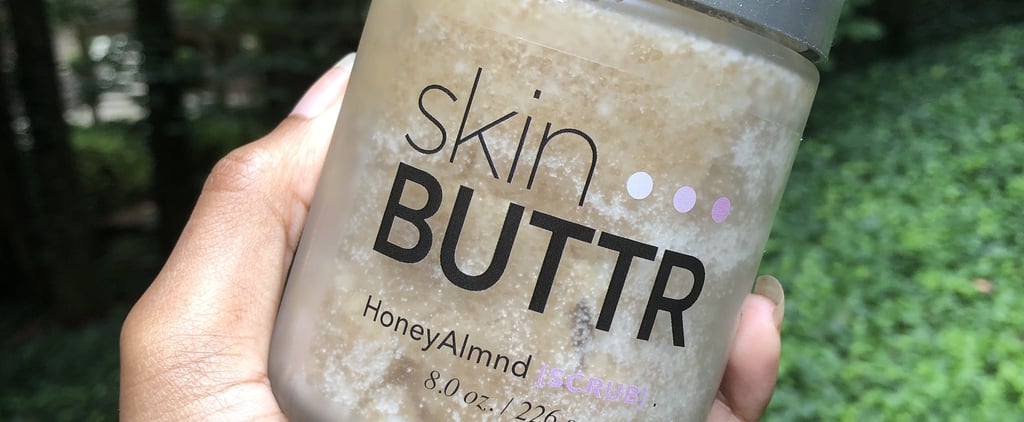 SkinButtr Body Scrub Review
