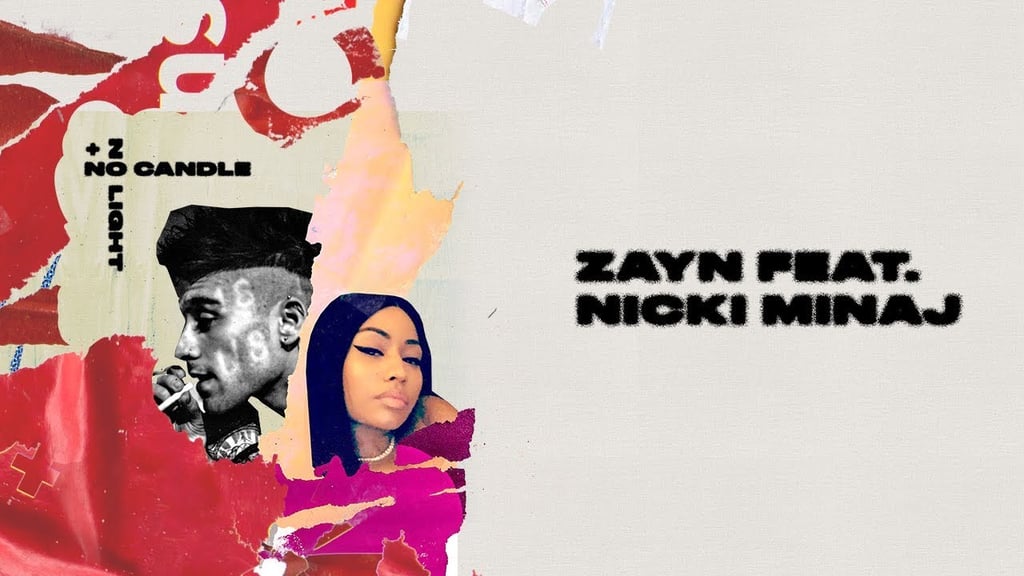"No Candle, No Light" by Zayn and Nicki Minaj