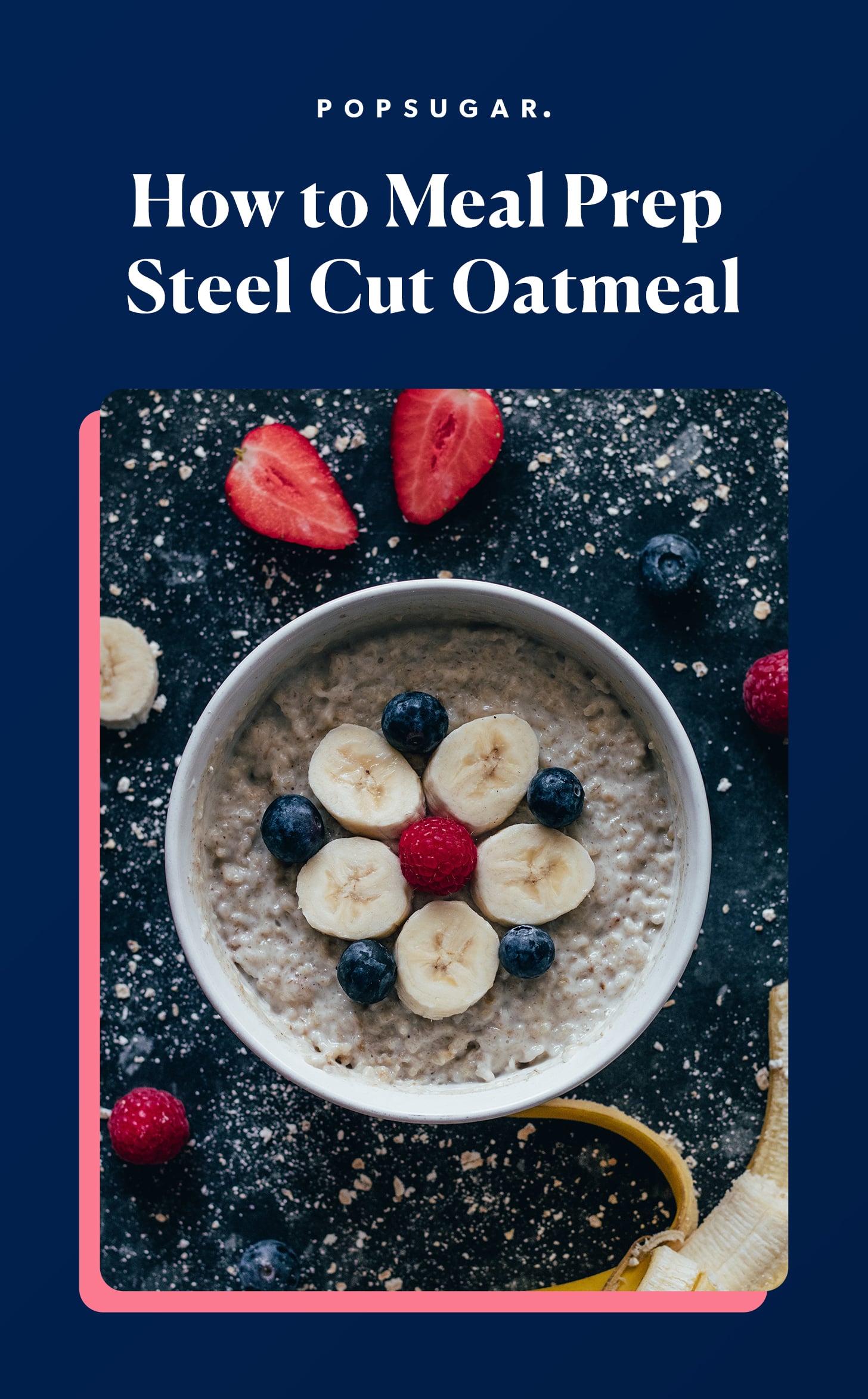 How to Meal Prep Steel Cut Oats