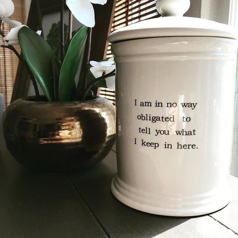 "Not Obligated to Disclose" Ceramic Canister