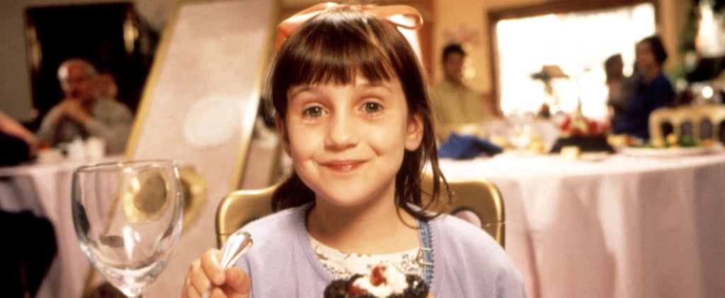3 Reasons the Matilda Movie Is More Magical as an Adult