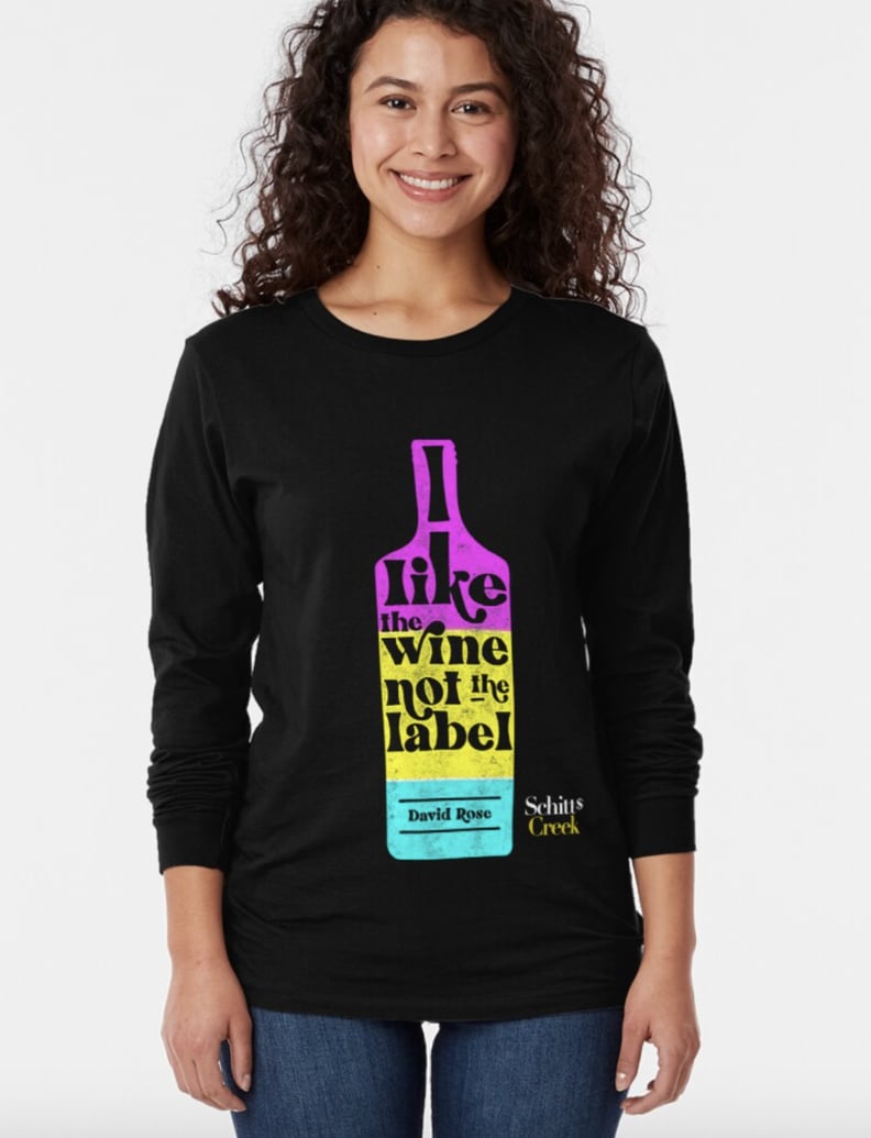 I Like the Wine Not the Label Shirt