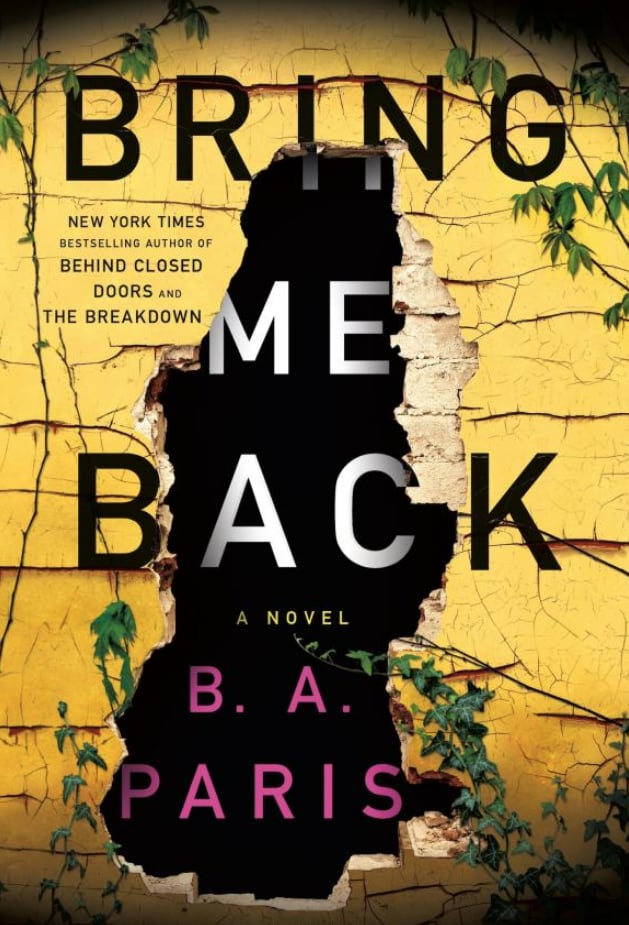 Bring Me Back by B.A. Paris | Best New Books For June 2018 | POPSUGAR