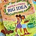 Meena Harris Inclusive Kids' Book Kamala and Maya's Big Idea