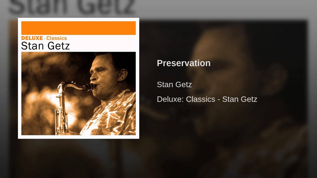 "Prezervation" by Stan Getz