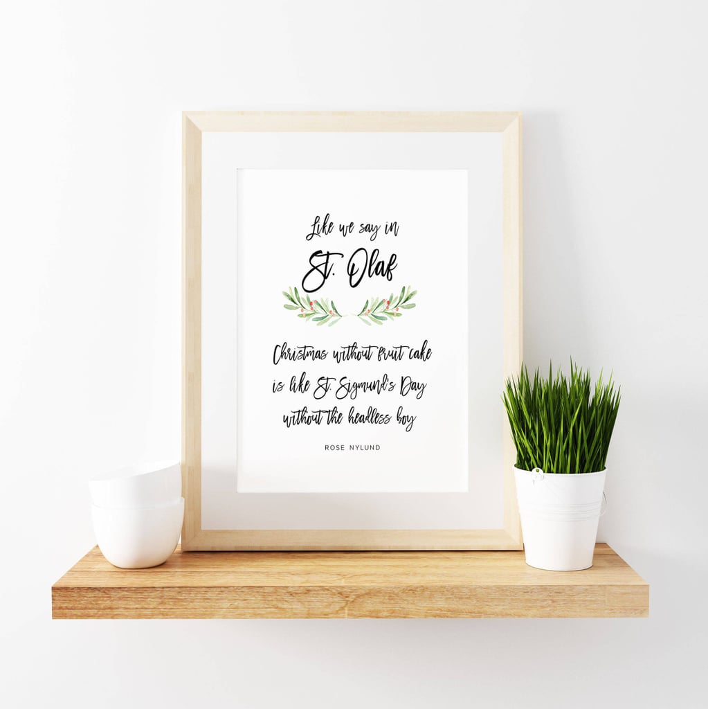 Rose Nylund Quote Print