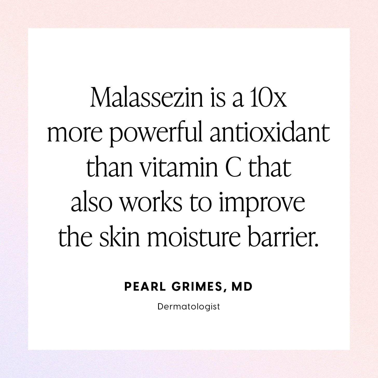Dermatologist Pearl Grimes discusses new skin-care ingredient malassezin
