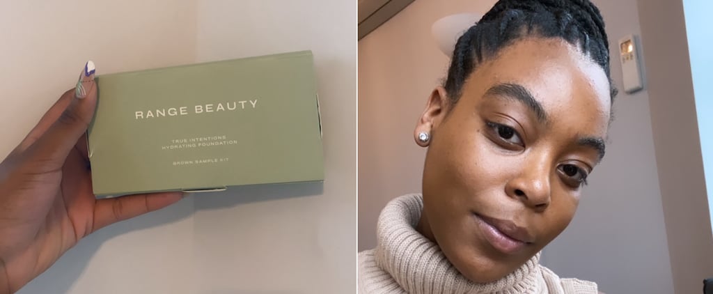 Range Beauty True Intentions Hydrating Foundation Review