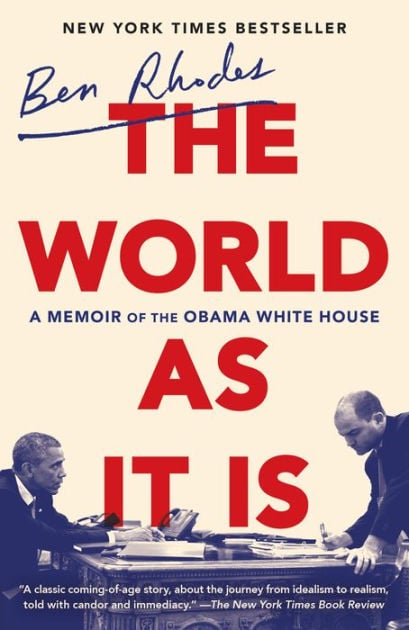 The World As It Is by Ben Rhodes